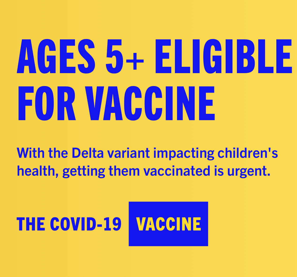 Ages 5+ Eligible for Vaccine