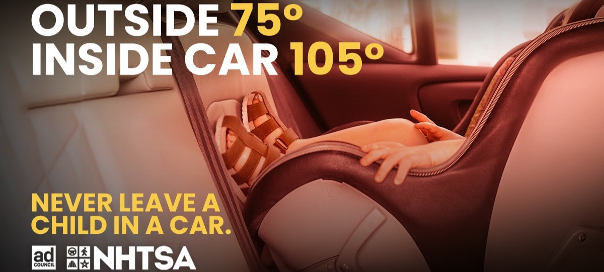 Car seat with red overlay reading 'Outside 75 degrees. Inside car 105 degrees. Never leave a child in a hot car' Ad Council and NHTSA.