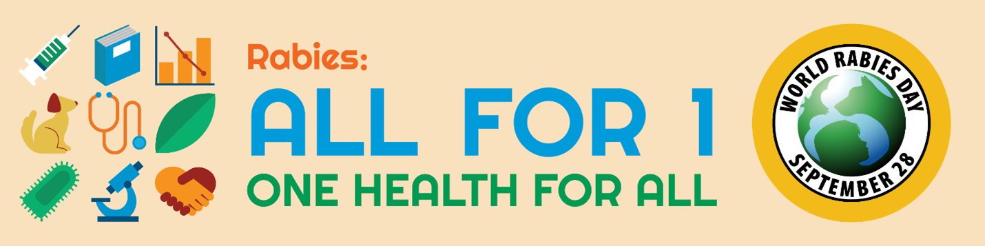 Beige background with text "Rabies: All for 1, One Health for All" in orange, blue, and green letters with various pet icons to the left of the text and the world rabies day logo to the right