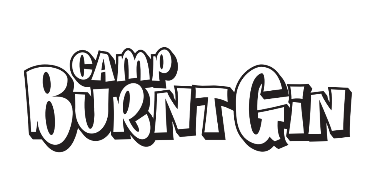 The words Camp Burnt Gin are in a fun font. White letters outlined in black.