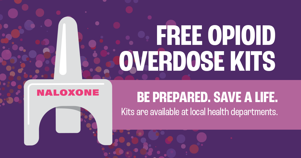 Purple banner with Naloxone nasal injector stating "Free Opioid Overdose Kits: Be Prepared. Save a Life. Kits are available at local health departments"